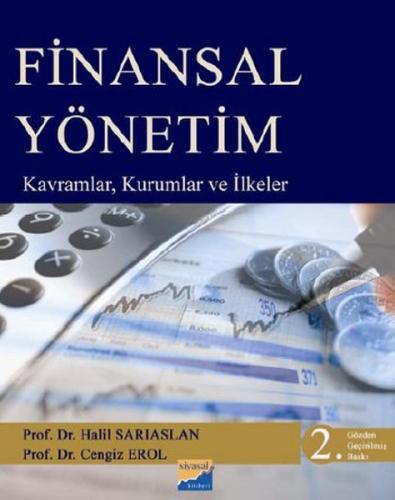 Finansal Yönetim Kavramlar Kurumlar ve İlkeler Cengiz Erol