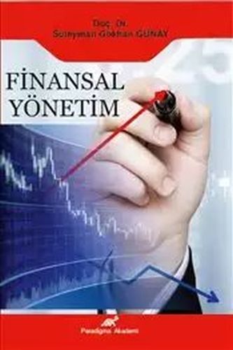 Finansal Yönetim %17 indirimli Süleyman Gökhan Günay