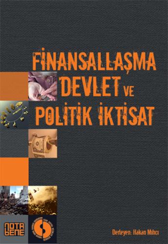 Finansallaşma, Devlet ve Politik İktisat Kolektif