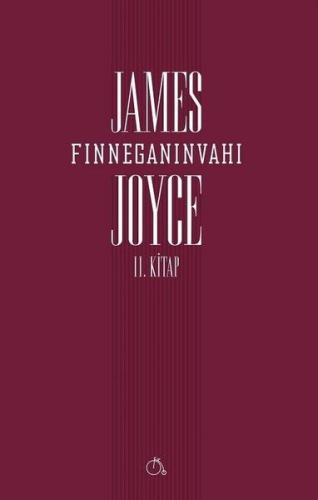 Finneganın Vahı 2. Kitap James Joyce