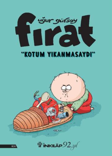 Fırat - Kotum Yıkanmasaydı %15 indirimli Uğur Gürsoy