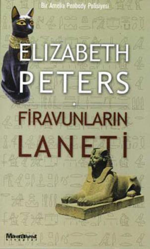 Firavunların Laneti Bir Amelia Peabody Polisiyesi %15 indirimli Elizab