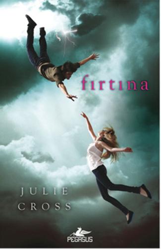 Fırtına (Ciltli) %15 indirimli Julie Cross