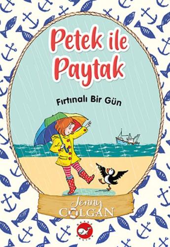 Fırtınalı Bir Gün - Petek ile Paytak 2 %23 indirimli Jenny Colgan