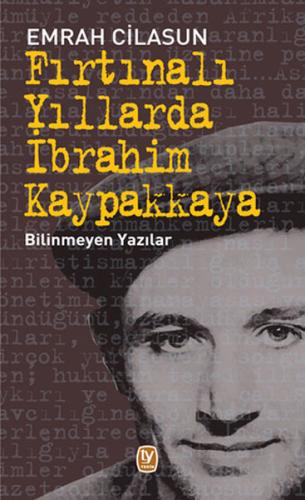 Fırtınalı Yıllarda İbrahim Kaypakkaya %15 indirimli Emrah Cilasun