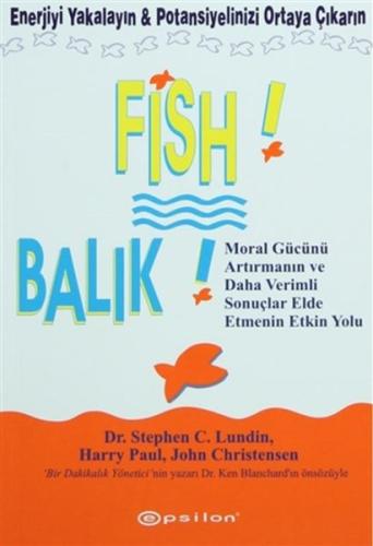 Fish! - Balık %10 indirimli Harry Paul Carey