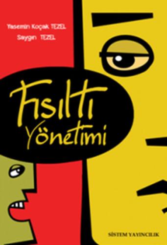 Fısıltı Yönetimi %30 indirimli Yasemin K. Tezel&Saygın Tezel