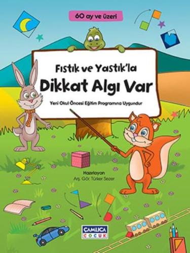 Fıstık ve Yastıkla Dikkat Algı Var (60 Ay ve Üzeri) Türker Sezer