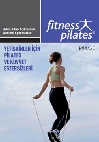 Fitness Pilates - Yetişkinler İçin Pilates ve Kuvvet Egzersizleri %10 