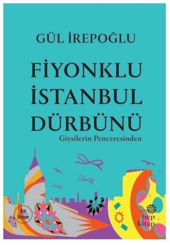 Fiyonklu İstanbul Dürbünü - Giysilerin Penceresinden %16 indirimli Gül