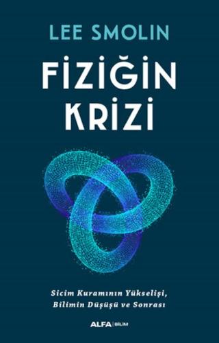 Fiziğin Krizi Lee Smolin