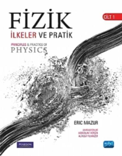 Fizik İlkeler ve Pratik - Cilt 1 Eric Mazur