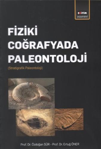 Fiziki Coğrafyada Paleontoloji %3 indirimli Özdoğan Sür