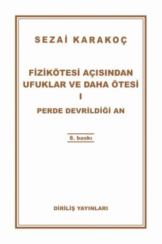 Fizikötesi Açısından Ufuklar ve Daha Ötesi 1 %13 indirimli Sezai Karak