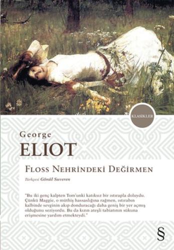 Floss Nehrindeki Değirmen George Eliot