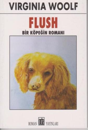 Flush Bir Köpeğin Romanı %12 indirimli Virginia Woolf