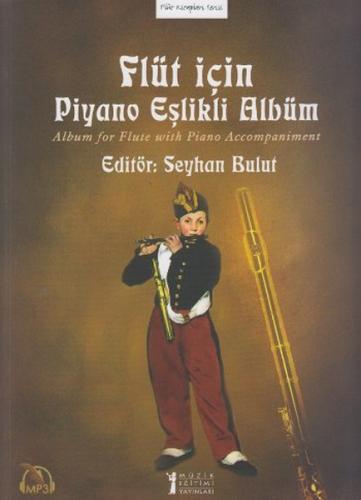 Flüt İçin Piyano Eşlikli Albüm Seyhan Bulut