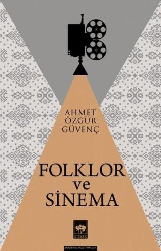 Folklor ve Sinema %19 indirimli Ahmet Özgür Güvenç