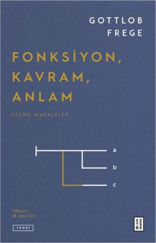 Fonksiyon, Kavram, Anlam %17 indirimli Gottlob Frege