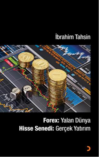 Forex: Yalan Dünya Hisse Senedi: Gerçek Yatırım %12 indirimli İbrahim 