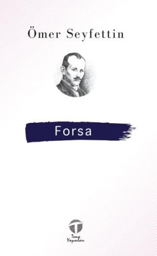 Forsa Ömer Seyfettin