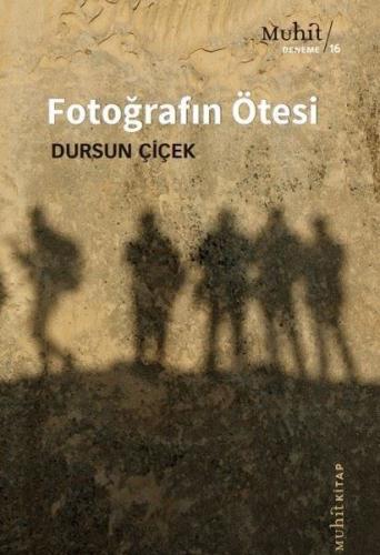 Fotoğrafın Ötesi %14 indirimli Dursun Çiçek