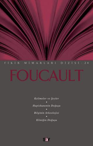 Foucault - Fikir Mimarları 24 Veli Urhan