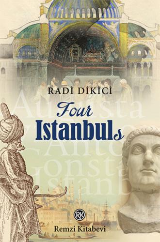 Four Istanbuls %13 indirimli Radi Dikici