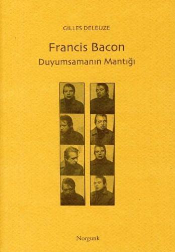 Francis Bacon - Duyumsamanın Mantığı %15 indirimli Gilles Deleuze