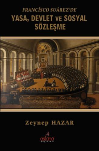 Francisco Suarez'de Yasa, Devlet ve Sosyal Sözleşme %3 indirimli Zeyne