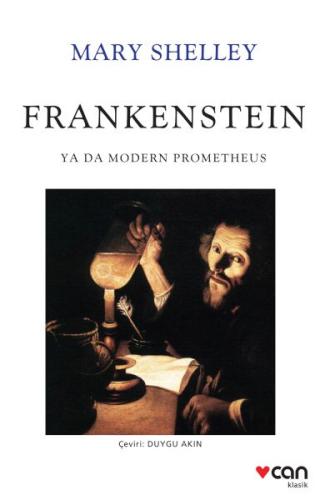 Frankenstein ya da Modern Prometheus Mary Shelley