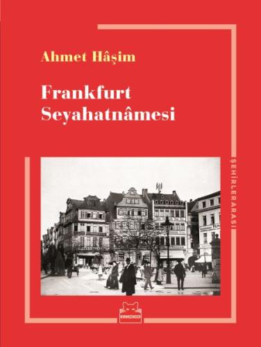 Frankfurt Seyahatnamesi %14 indirimli Ahmet Haşim