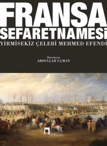 Fransa Sefaretnamesi %10 indirimli Yirmisekiz Çelebi Mehmed Efendi