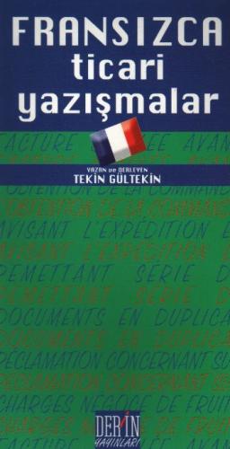 Fransızca Ticari Yazışmalar Tekin Gültekin