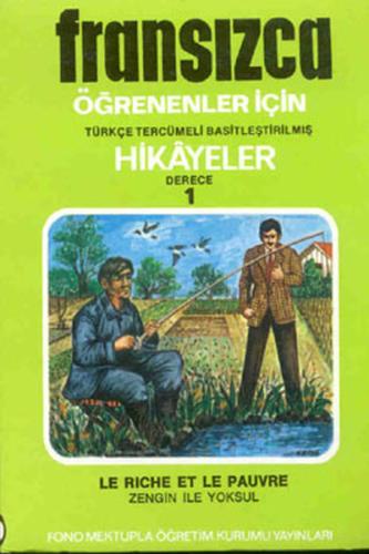 Fransızca Türkçe Hikayeler Derece 1 Kitap 1 Zengin ile Yoksul %14 indi