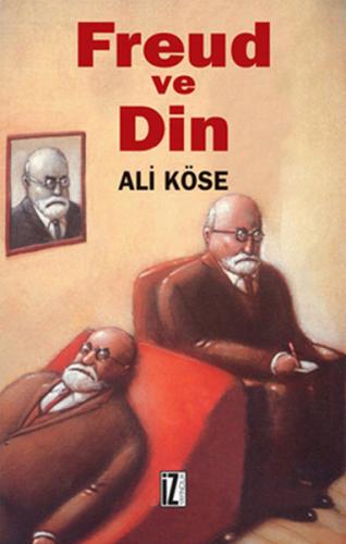 Freud ve Din %15 indirimli Ali Köse