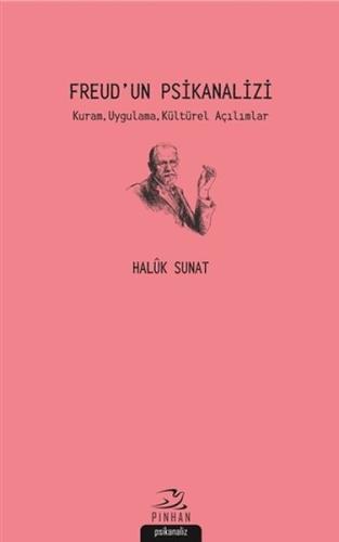 Freud'un Psikanalizi %35 indirimli Haluk Sunat