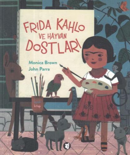Frida Kahlo ve Hayvan Dostları %10 indirimli Monica Brown