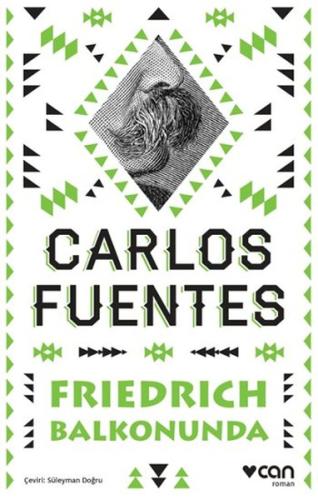 Friedrich Balkonunda %15 indirimli Carlos Fuentes