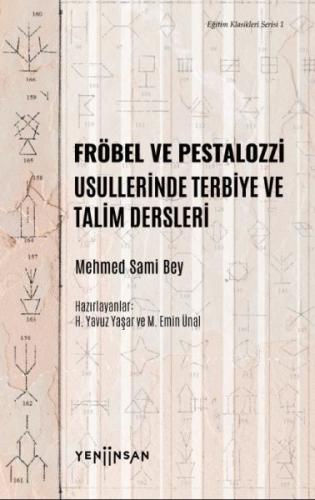 Fröbel ve Pestalozzi Usullerinde Terbiye ve Talim Dersleri %15 indirim