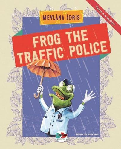 Frof The Traffic Police - Türkçe İngilizce %15 indirimli Mevlana İdris