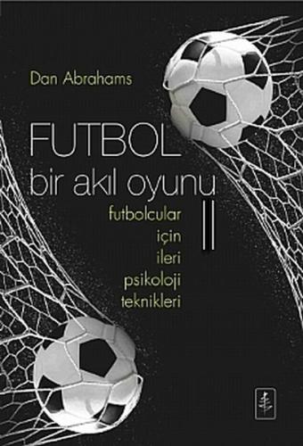 Futbol - Bir Akıl Oyunu 2 Dan Abrahams