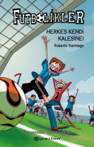 Futbolikler 2 - Herkes Kendi Kalesine! (Ciltli) %10 indirimli Roberto 