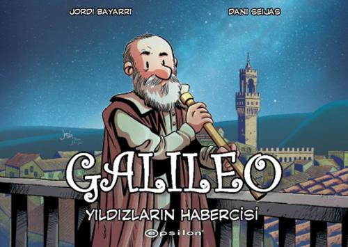 Galileo: Yıldızların Habercisi %10 indirimli Jordi Bayarri