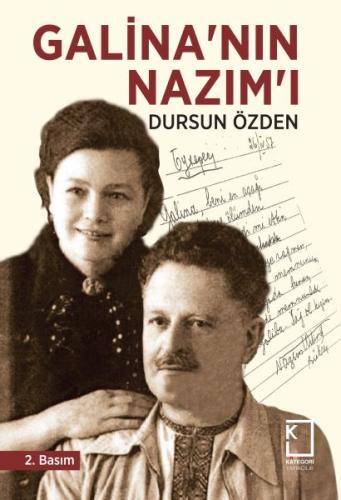 Galina'nın Nazım'ı Dursun Özden