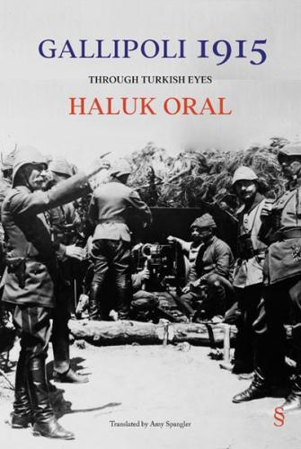 Gallipoli 1915 %10 indirimli Haluk Oral