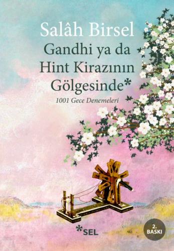 Gandhi ya da Hint Kirazının Gölgesinde %12 indirimli Salah Birsel