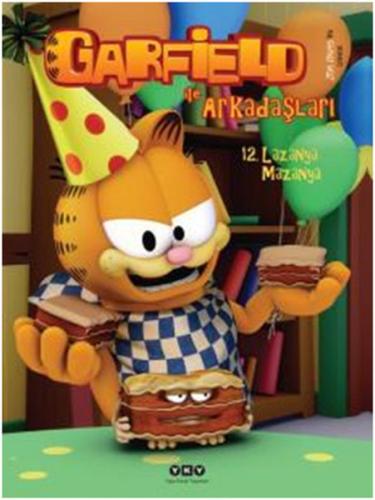 Garfield ile Arkadaşları 12 - Lazanya Mazanya %18 indirimli Jim Davis