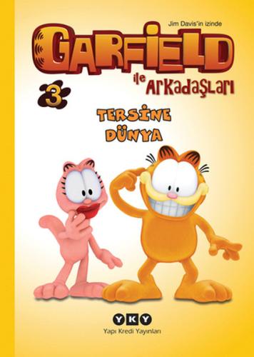 Garfield ile Arkadaşları 3 - Tersine Dünya %18 indirimli Jim Davis