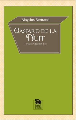 Gaspard de la Nuit %10 indirimli Aloysius Bertrand